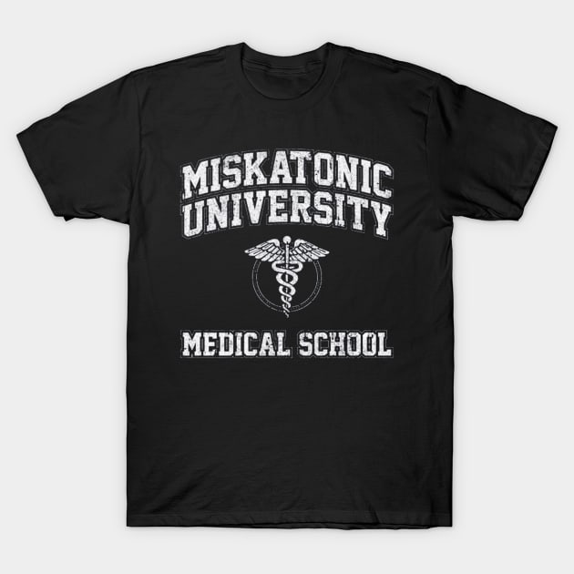 Miskatonic University Medical School T-Shirt by seren.sancler